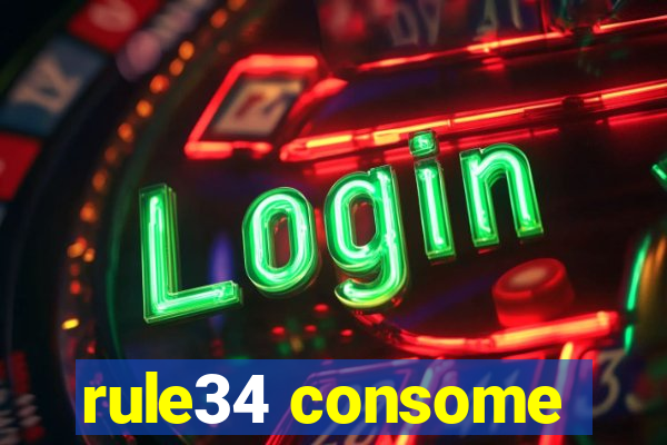 rule34 consome